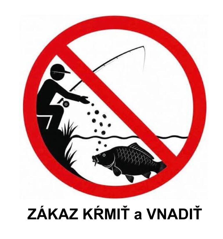 DOČASNÝ ZÁKAZ VNADENIA A KŔMENIA RÝB